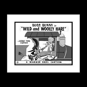 Wild and Woolly Hare # 2 by Warner Brothers lobby card